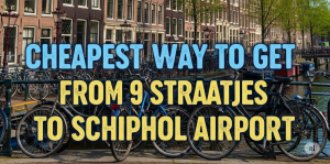 Cheapest Way to Get from 9 Straatjes to Schiphol Airport